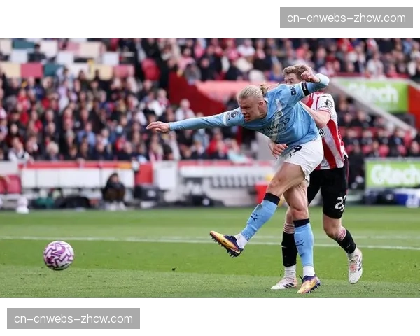 英超：曼城1-0小胜布伦特福德，罗德里打入制胜球